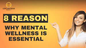 Read more about the article 8 Reasons Why Mental Wellness is Essential (2024)
